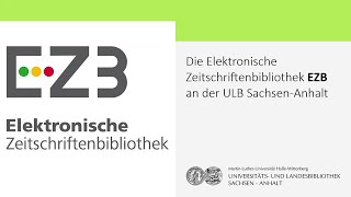 Die Elektronische Zeitschriftenbibliothek an der Universitäts und Landesbibliothek SachsenAnhalt [upl. by Enelrahs]