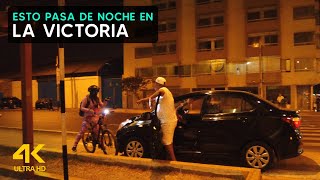 LA OTRA CARA DE LIMA Caminando por LA VICTORIA de NOCHE [upl. by Popele]