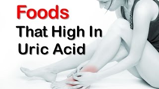 Top 10 Foods That High In Uric Acid And Makes Uric Acid High In your Body [upl. by Audri]