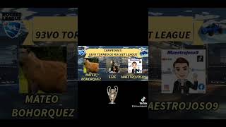 Campeones 93Vo Torneo de Rocket League [upl. by Bathsheeb12]