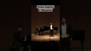 Vision fugitiveMassenet opera music classicalmusic singer cover musicaltheatre [upl. by Jojo65]