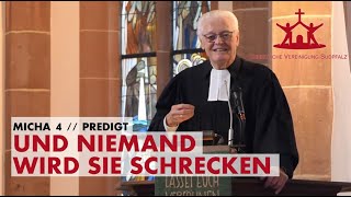 und niemand wird sie schrecken  Ulrich Parzany  Predigt vom 10112024 [upl. by Keener]