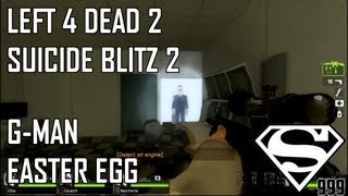 Left 4 Dead 2  Suicide Blitz 2 GMan Easter Egg Featured Custom Map HD [upl. by Yuma]