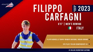 Mens Rowing  Filippo Carfagni Italy  Recruit 2023 [upl. by Aurelio]