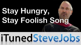  Stay Hungry Stay Foolish Song RIP Steve Steve Jobs song [upl. by Diehl]