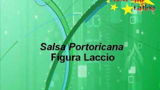 Figura di Salsa Portoricana  Laccio  Estrella Latina [upl. by Ehcnalb]