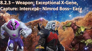 823  Weapon Exceptional XGene Capture Intercept  Nimrod Boss  Easiest Path Guide [upl. by Airdnat]