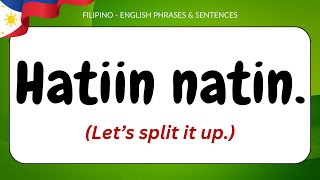 FILIPINO  ENGLISH PHRASES amp SENTENCES  Learn How to Speak Tagalog [upl. by Fahy]