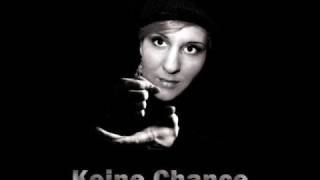 Bahar  Keine Chance ft Chakuza [upl. by Balkin]