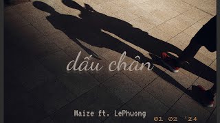 Maize  dấu chân ft LePhuong  lyric video [upl. by Ahsiemaj327]