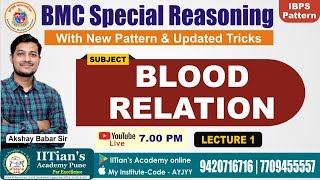 Blood Relation With PYQ  L1 By Akshay Babar SirBMC Special Reasoning Batch bloodrelationtricks [upl. by Ettenyl779]