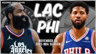 LA Clippers vs Philadelphia 76ers Full Game Highlights  Nov 6  2025 NBA Season [upl. by Snodgrass]