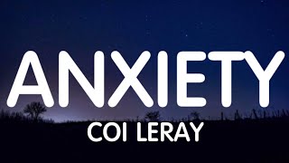 Coi Leray  Anxiety Lyrics New Song [upl. by Vachel654]