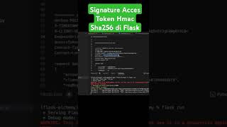 Siganature Access Token HMAC Sha256 di Flask python coding code [upl. by Yerhpmuh242]