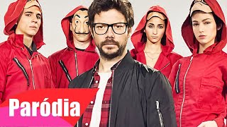 BELLA CIAO  La Casa de Papel  PARÓDIA [upl. by Breban]