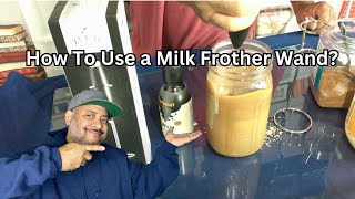 How To Use a Milk Frother Wand [upl. by Akkinahs220]