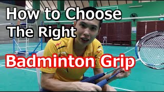 Beginners Guide to Choosing Badminton Racket Grips  BG Badminton [upl. by Neehs]