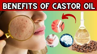 10 Amazing Benefits of Castor Oil  Top Benefits for Hair Skin and Health [upl. by Essilrahc]