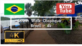 🇧🇷 Street Walk Oiapoque  Brazil  4K [upl. by Schargel]