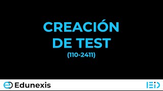 Creación de test [upl. by Shamus]