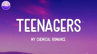 My Chemical Romance  Teenagers Lyric Video [upl. by Derwood]