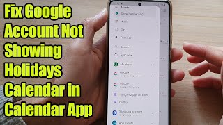 How to Fix Google Account Not Showing Holidays Calendar in Calendar App on Samsung Phone [upl. by Icart781]