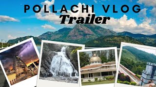 Pollachi Vlog Trailer  Akash Vlogs [upl. by Enileoj]