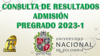 Cómo consultar los resultados del examen de admisión a la Universidad Nacional de Colombia [upl. by Evanthe]