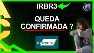 ESPERE PARA COMPRAR BARATO AÇÃO DO IRB DEVE CAIR MAIS ANÁLISE GRÁFICA irbr3 [upl. by Valoniah]