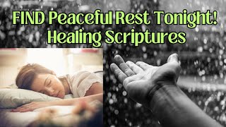 STOP Losing Sleep and FIND Peace Tonight with Healing Scriptures [upl. by Ecirtemed]