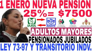 7500 SUBE PENSIÓN BIENESTAR IMSS ISSSTE ADULTOS MAYORES 65 Y MÁS 1 ENERO SERA [upl. by Woodward]