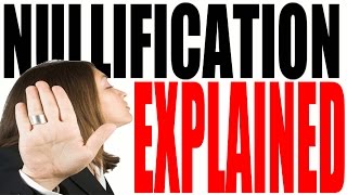 Nullification for Dummies  States Rights The Constitution and The Supremacy Clause [upl. by Goldberg937]