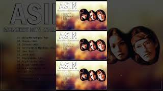 ASIN greatest hits  ASIN full album  ASIN nonstop playllist [upl. by Yrret]