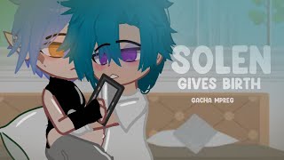 Solen gives birth Gacha mpreg  gacha birth boy [upl. by Ornie]