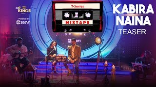 TSeries Mixtape  Kabira Naina Teaser  Neha Kakkar amp Mohd Irfan  l Releasing 15th June [upl. by Mloclam369]