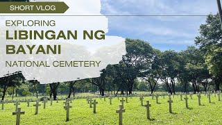 Exploring Libingan Ng BayaniNational Cemetery [upl. by Piefer667]