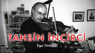 Tahsin İncirci  Ege Türküsü feat Wolflgang Köhler  Duo Divan © 2007 Kalan Müzik [upl. by Sokul750]