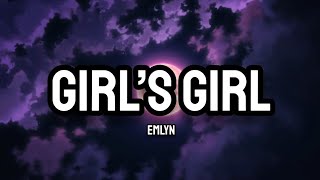 Emlyn  Girls Girl Lyrics [upl. by Sedgewake]