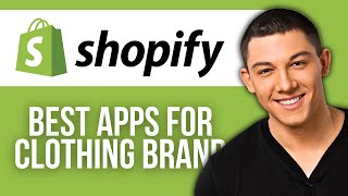 Best Apps for Shopify Clothing Brand [upl. by Yadrahs]