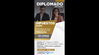 Diplomado de impuestos 2024📌 [upl. by Denver155]