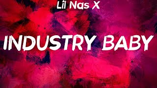 Lil Nas X  INDUSTRY BABY Lyrics [upl. by Tsirhc]