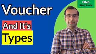 What Is Voucher And Its Types [upl. by Flight]