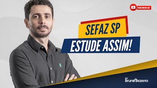 Concurso SEFAZ SP Como estudar para Auditor Fiscal [upl. by Jayme]