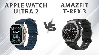 Amazfit TRex 3 vs Apple Watch Ultra 2  Which One is Right for You [upl. by Adas]