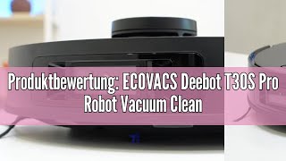 Produktbewertung ECOVACS Deebot T30S Pro Robot Vacuum Cleaner with Wiping Function 11000 Pa Zero [upl. by Gahan637]