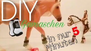 DIY Gamaschen für schleich amp Breyerpferde schnell und einfach selber basteln [upl. by Nohsal]