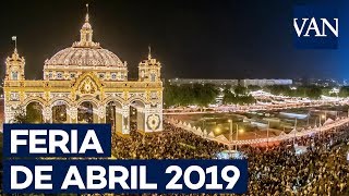 Comienza la Feria de Abril 2019 en Sevilla [upl. by Hart]