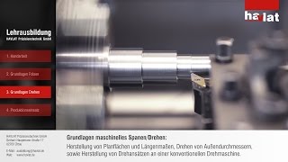 Grundlagen Drehen bei der Ausbildung zum Zerspanungsmechaniker [upl. by Gabor95]