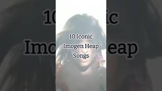 10 Iconic Imogen Heap Songs 🧤 2000s singersongwriter nostalgia ethereal throwback hideandseek [upl. by Leseil191]