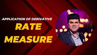 Class 12th Application of Derivatives  Rate Measure  Ncert  Lec 1 [upl. by Letitia68]